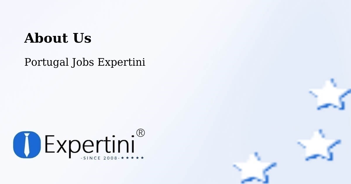About Expertini Recruitment Platform  – Setúbal - Setúbal, Portugal Jobs Expertini