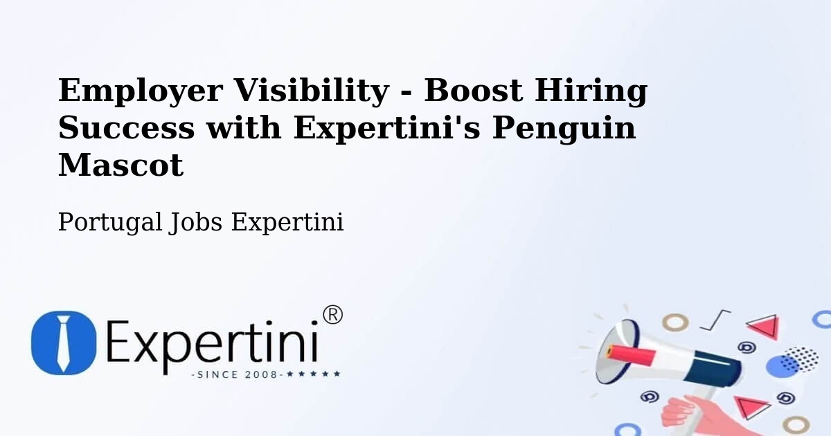 CV and Resume Visibility Optimization – Setúbal - Portugal Jobs Expertini